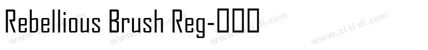 Rebellious Brush Reg字体转换